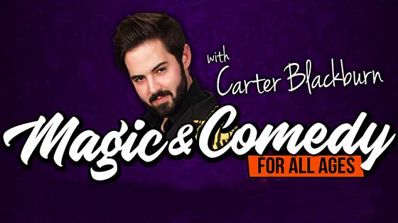 Family Magic & Comedy For All Ages with Carter Blackburn