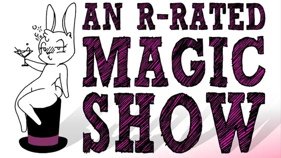 An R-Rated Magic Show with Grant Freeman