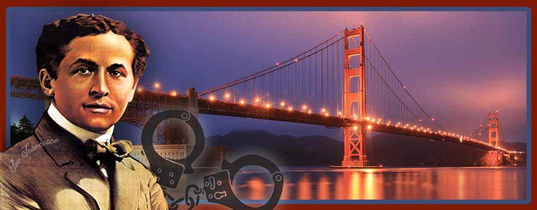 Best Magic in San Francisco CA Houdini with handcuffs in San Francisco